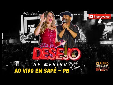 DESEJO DE MENINA AO VIVO EM SAPÉ - PB [25 DE JUNHO 2025] | SHOW COMPLETO