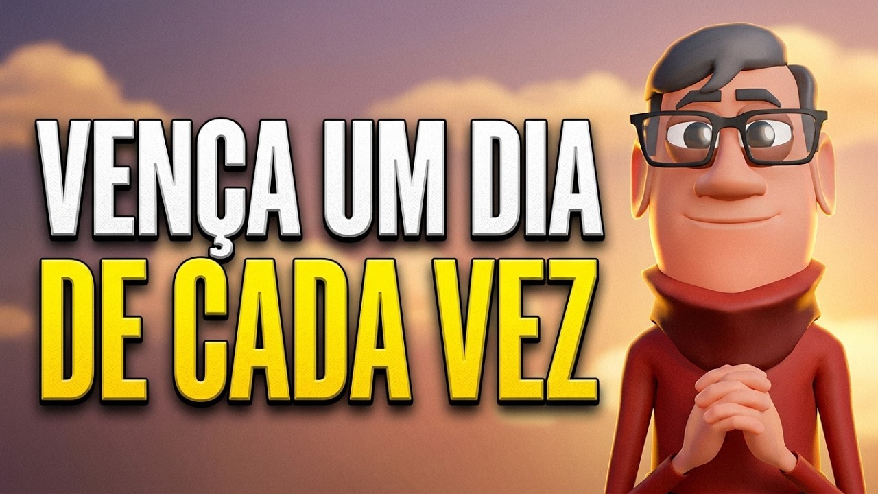 VENÇA UM DIA DE CADA VEZ -  MINUTO COM DEUS HOJE