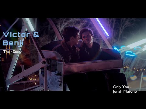 Victor & Benji (Love, Victor)  - Only You (their story)