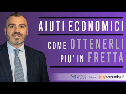 AIUTI ECONOMICI - Come ottenerli più in fretta
