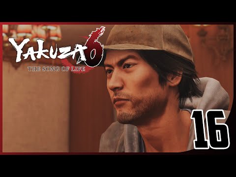 Yakuza 6: The Song Of Life - Gameplay Walkthrough Part 16 (FULL GAME)[60FPS]