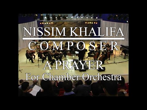 'A Prayer' - for orchestra / תפילה' - לתזמורת קאמרית'