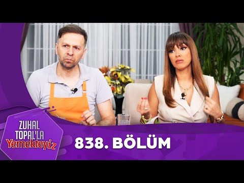 Zuhal Topal'la Yemekteyiz 838. Bölüm @Yemekteyiz