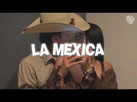 Lasso & Ramón Vega - La Mexicana (Letra)