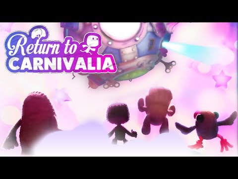 LittleBigPlanet 3 - Return to Carnivalia - Full Playthrough - PS4 Gameplay | EpicLBPTime