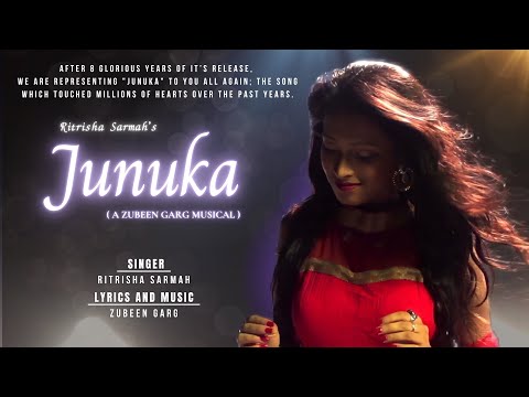 Junuka (জুনুকা) Official Video | Ritrisha Sarmah | Zubeen Garg | Assamese Romantic Song