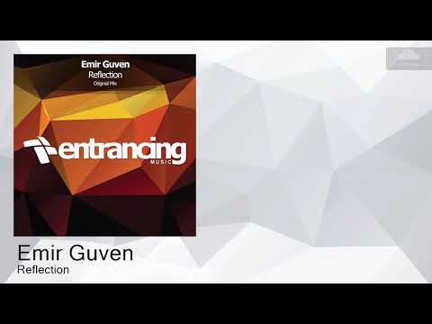 ENTRM173 Emir Guven - Reflection [Progressive Trance]