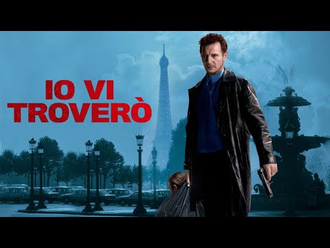 Taken - Io vi troverò (film 2008) TRAILER ITALIANO
