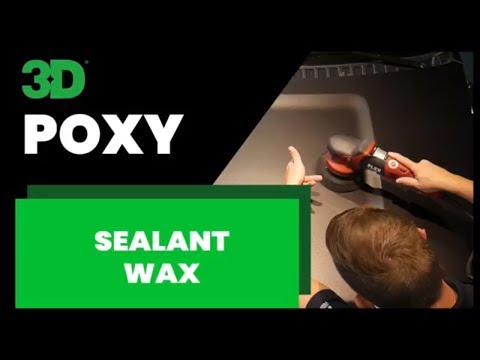 Applying 3D Poxy Sealant Wax with a Dual Action Polisher