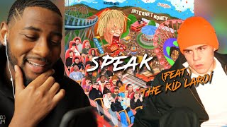 Internet Money - Speak Ft. The Kid LAROI (Official Audio) 🔥 REACTION
