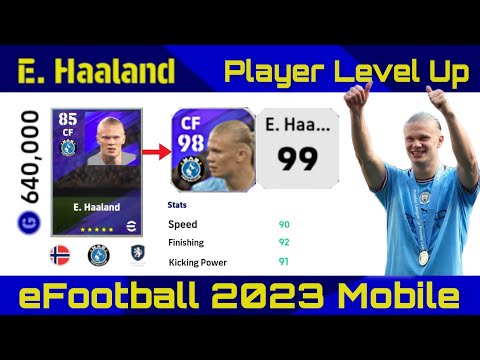Upgrade E. Haaland Max Level Rating - eFootball 2023
