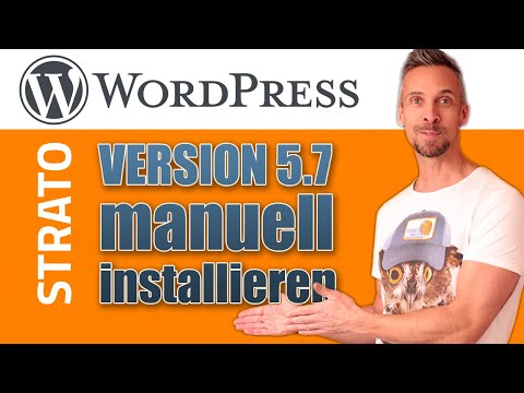 Manuelle WordPress 5.7 Installation + Strato + mit Domain verbinden + SSL einrichten | Anfänger