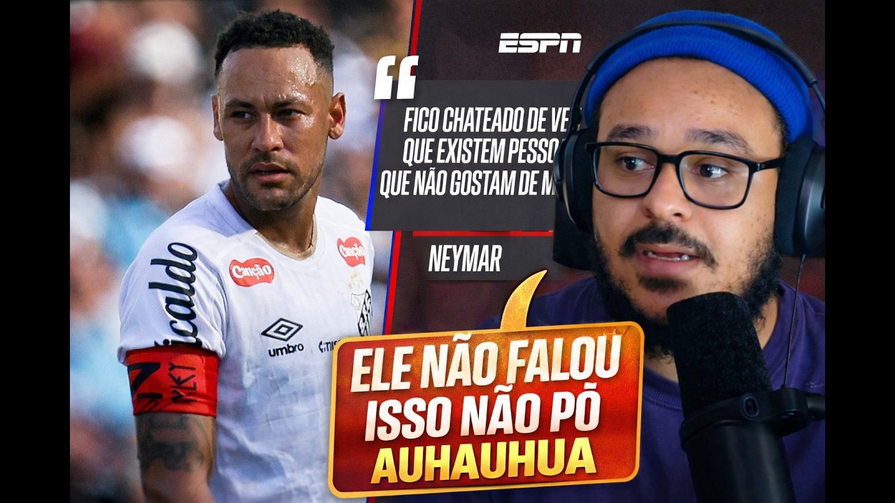 NEYMAR DISSE QUE É DIFÍCIL JOGAR NO BRASIL