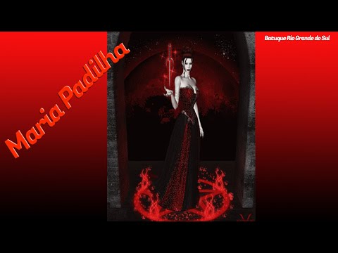 Quimbanda - Melhores pontos de Maria Padilha