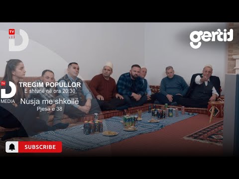 PROMO - Nusja me shkollë Episoda 38 | Tregim Popullor | DTV Media