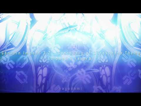 Sanctuary of Surasthana Theme (slowed & reverb)