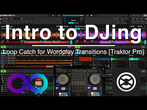 Loop Catch for Wordplay Transitions [Traktor Pro]