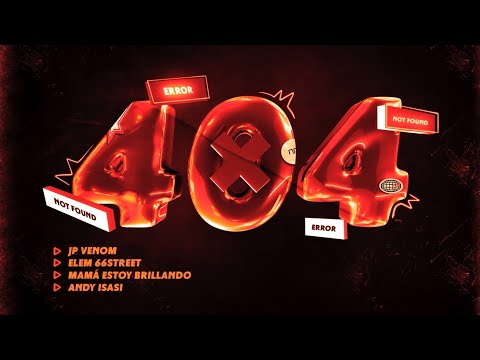 JP Venom, Elem 66Street, Mamá Estoy Brillando, Andy Isasi - 404 (Video Oficial)