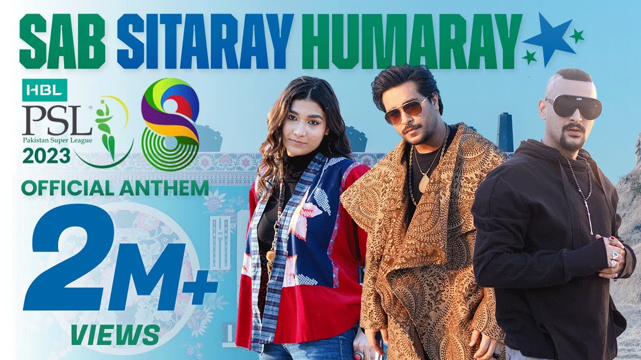Sab Sitaray Humaray Lyrics - PSL 8 Official Anthem 2023 English Translation
