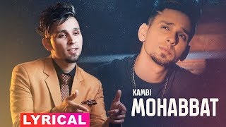 Mohabbat (Lyrical) | Kambi | Latest Punjabi Song 2019 | Speed Records