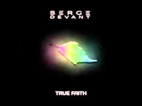 Serge Devant - True Faith (Starkillers Remix)