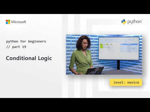 Conditional Logic | Python for Beginners 19 of 44