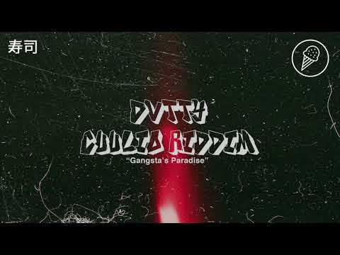 DVTTY - Cuulio Riddim (Gangsta's Paradise)