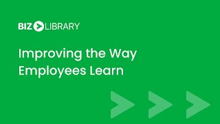 BizLibrary | Improving The Way Employees Learn