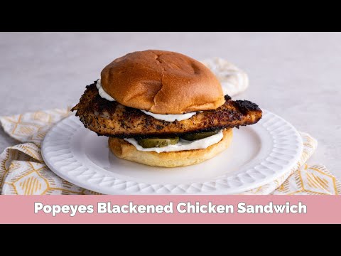 Easy Popeyes Blackened Chicken Sandwich Recipe (Better Than Original!)