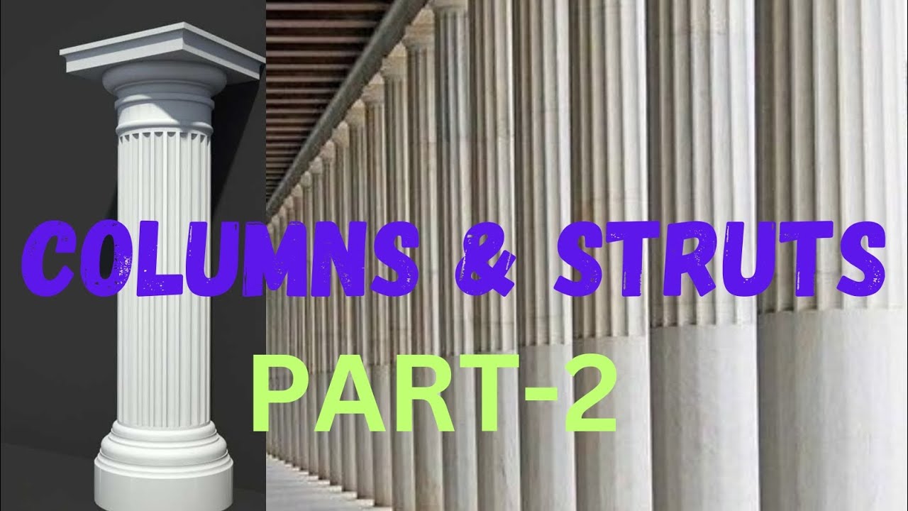 COLUMN & STRUT (PART-2) #mechanical #civil #sscexam #railways #structure