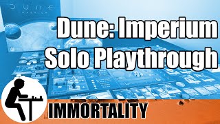 Dune: Imperium Solo Playthrough: Immortality