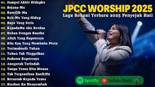 Download lagu Sampai Akhir Hidupku - JPCC Worship Full Album 2025 | Bejana-Mu | Lagu Rohani kristen Terbaru 2025 mp3 Download lagu Sampai Akhir Hidupku - JPCC Worship Full Album 2025 | Bejana-Mu | Lagu Rohani kristen Terbaru 2025 mp3