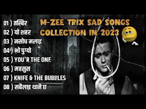 M-ZEE Trix best sad song collection 💔