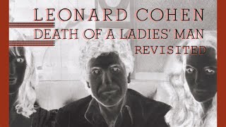Death Of A Ladies&#39; Man... Revisited