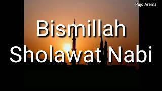 Download lagu Bismillah Sholawat Nabi mp3