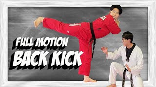 Back kick tutorial full motion Taekwondo / Martial arts / 태권도 / kick / 킥