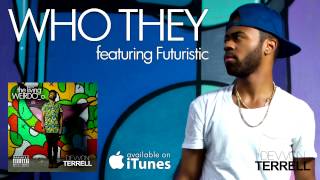 Devvon Terrell - Who They (featuring Futuristic)
