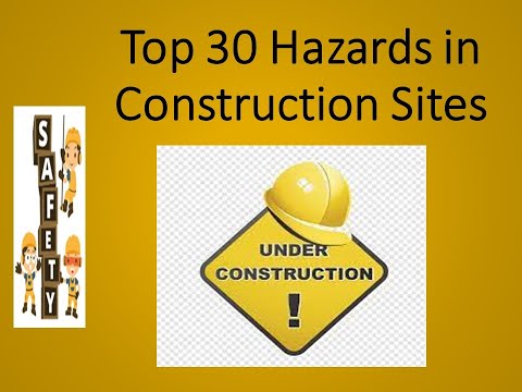 Top 30 Hazards in Construction sites I HSE study