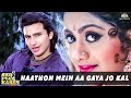 Haathon Mein Aa Gaya Jo Kal Saif Ali Khan Shilpa Shetty Kumar Sanu Aao Pyar Karen 1994