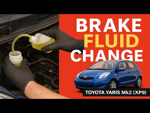 Brake Fluid Change Toyota Yaris Hatchback II XP9