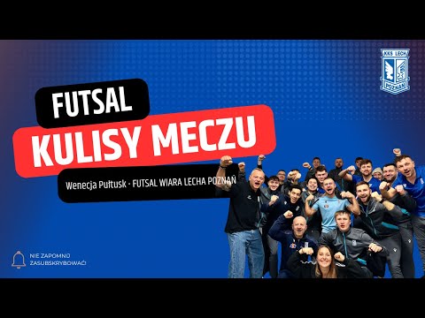 WYGRANA na wyjeździe! Futsal Wiara Lecha Poznań - Wenecja Pułtusk. Zobacz te emocje!