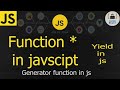 Generator function in JavaScript func Generator function in JavaScript func