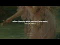 Taylor Swift - willow (dancing witch version Elvira remix) | Español & English