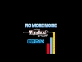 InterSys - No More Noise (Vindaxl Remix) 