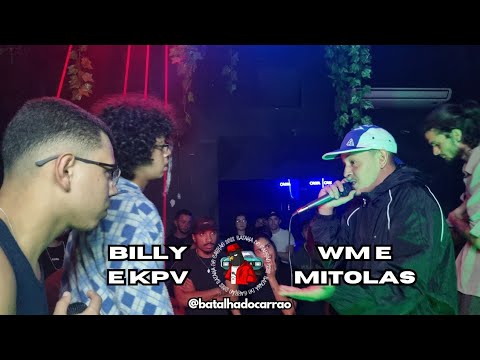 BILLY E KPV X WM E MITOLAS | SEGUNDA FASE | 60ª EDIÇÃO BATALHA DO CARRÃO - Tatuapé SP