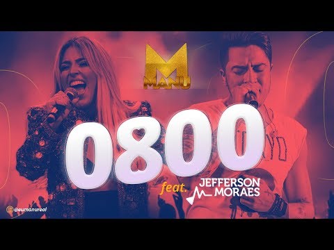 MANU BAHTIDÃO, Jefferson Moraes - 0800 [DVD SÉCULO XXI]