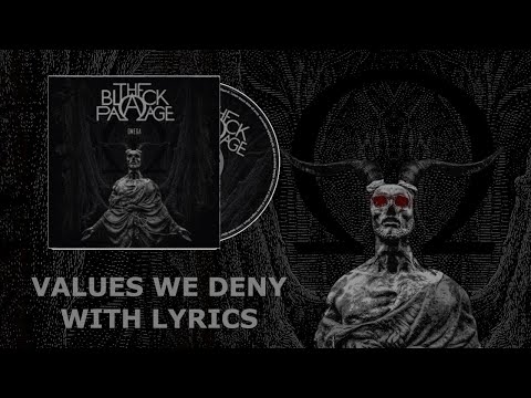 THE BLACK PASSAGE - Values We Deny (Lyric Video)