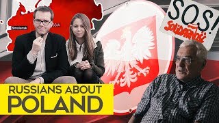 Poland and Russia / What Russians think of Poles?
