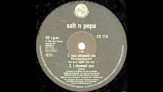 Salt &#39;N&#39; Pepa - You Showed Me (The Born Again Club Mix)