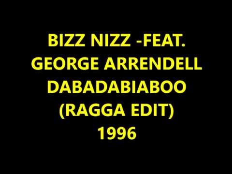 BIZZ NIZZ FEAT. GEORGE ARRENDELL - DABADABIABOO